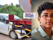 ನೆಲ್ಯಾಡಿಯಲ್ಲಿ ಭೀಕರ ಅಪಘಾತ; ಟ್ಯಾಂಕರ್ಗೆ ಕಾರು ಡಿಕ್ಕಿ ವಿದ್ಯಾರ್ಥಿ ಮೃತ್ಯು